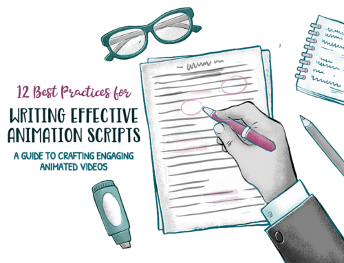 12 Best Practices for Writing Effective Animation Scripts